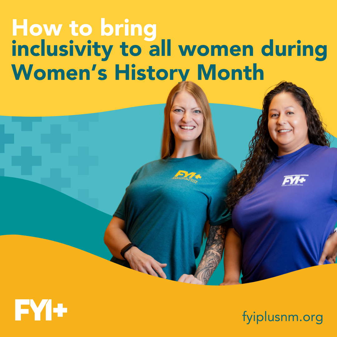 Inclusivity to all women during Women’s History Month
