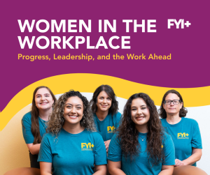 Women in the workplace. Progress, leadership, and the work ahead